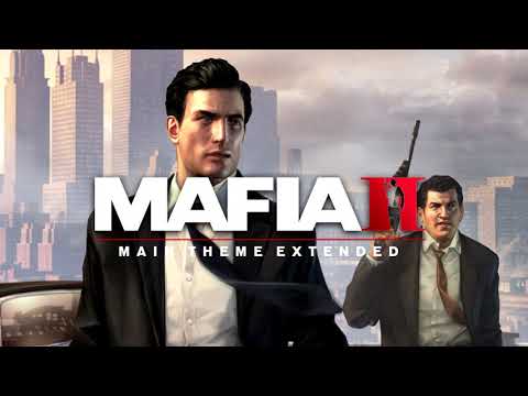 Mafia II | Main Theme Extended