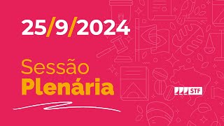Sessão Plenária - Tratamento de saúde diferenciado por convicções religiosas - 25/9/24