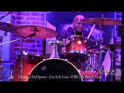 James Ross @ (Drummer) Fred Spencer - "Killer Solo @ BB's Jazz Blues" - www.Jross-tv.com (St. Louis)