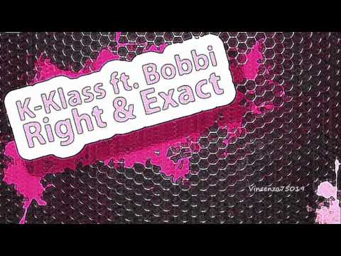 K-Klass - Right & Exact (K-Klass Action Mix)