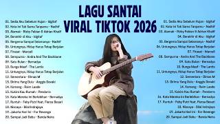 Download lagu Lagu Santai Viral Tiktok 2026 — Lagu Pop Indonesia Terbaru 2026  | Pop Hits Indonesia 2026 #musik mp3