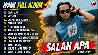 Download lagu IPANK Full Album Terpopuler 2026 JJ Salah Apa - Mutiara - Lumpur dan Berlian | Lagu Minang Terbaik mp3 Download lagu IPANK Full Album Terpopuler 2026 JJ Salah Apa - Mutiara - Lumpur dan Berlian | Lagu Minang Terbaik mp3