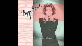 Peggy March - Alle Frauen wollen nur das eine ...