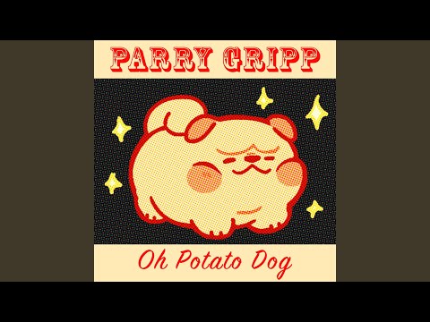 Oh Potato Dog