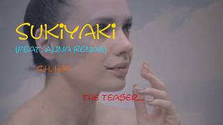 Teaser - Sukiyaki (feat. Alina Renae) - G.H. Hat