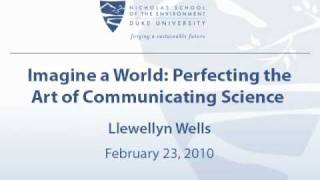 Imagine a World: Perfecting the Art of Communicating Science