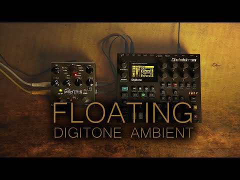 floating ... elektron digitone & ventris ... ambient