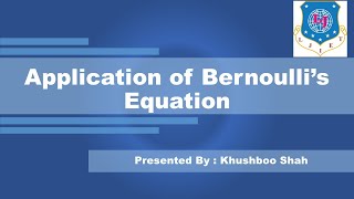 Lec-11 | Application of Bernoulli's Equation | Fluid Mechanics