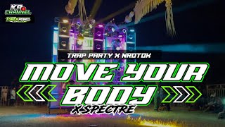 Download lagu DJ MOVE YOUR BODY X SPECTRE MIDDLE NROTOK BASS NULUP MBLAYER VIRAL TIKTOK | BY FABIAN DISCJOKEY mp3