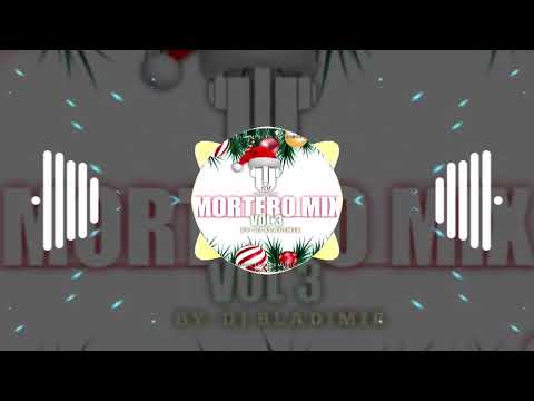 Mortero Mix Vol.3 By: Dj Bladimir Ultra Impacto SV