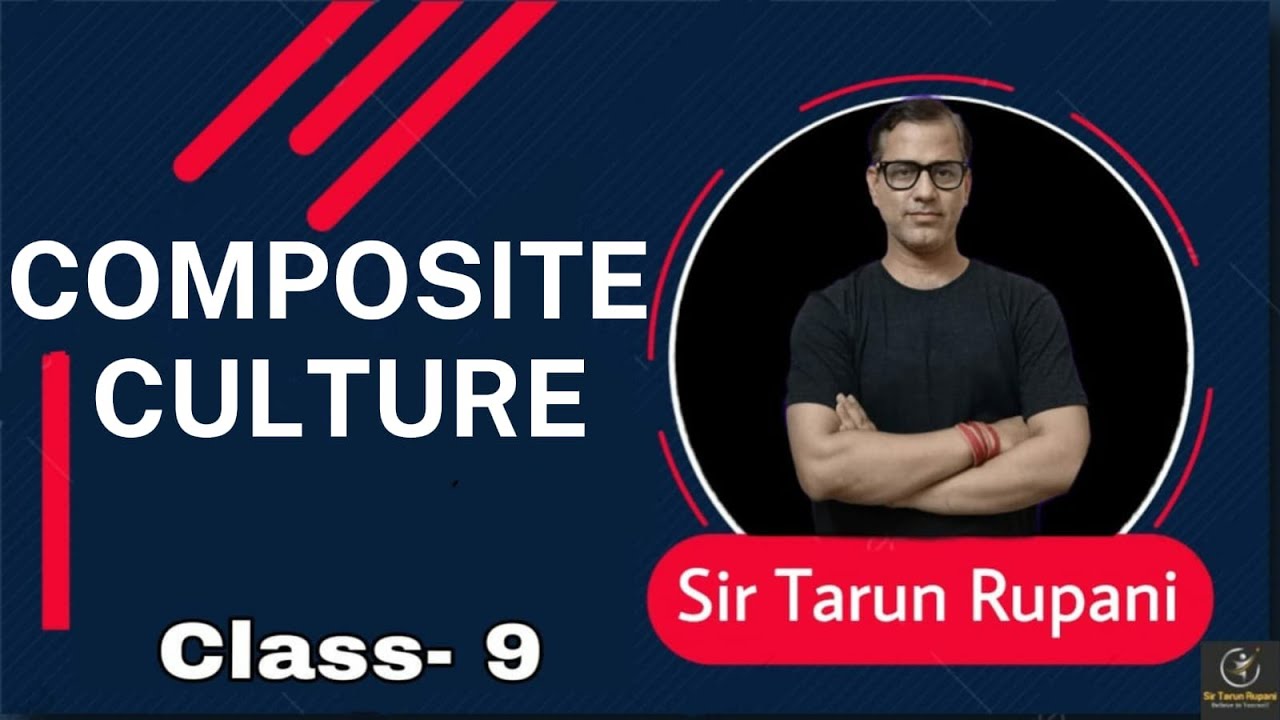 Medieval India | Composite Culture ICSE Class 9 | @sirtarunrupani