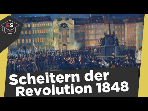 Warum scheiterte die Revolution von 1848? - Scheitern der Revolution 1848 einfach erklärt!
