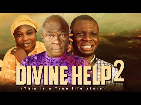 DIVINE HELP part two||LATEST GOSPEL MOVIE||DIRECTED BY MOSES KOREDE ARE