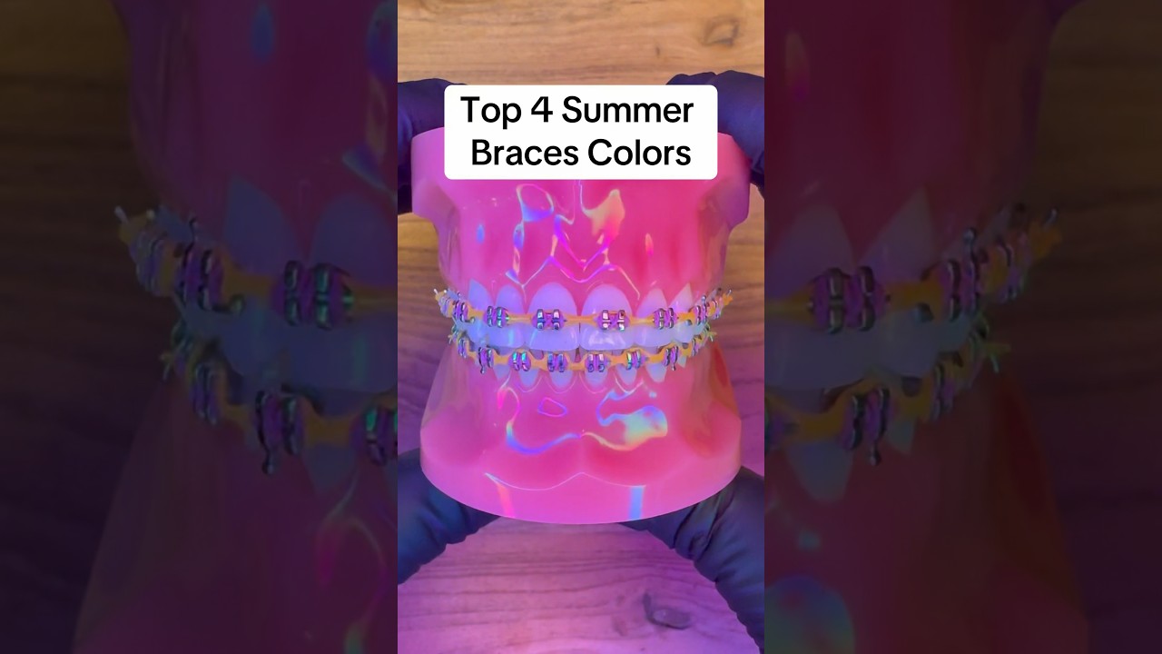 Top 4 summer 24' braces colors! 🏝️🌞 #bracescolors #bracestips #bracesguide #orthodontist #teeth