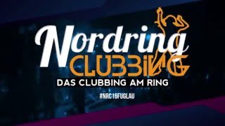 Nordring Clubbing 2016 (Offical Teaser)