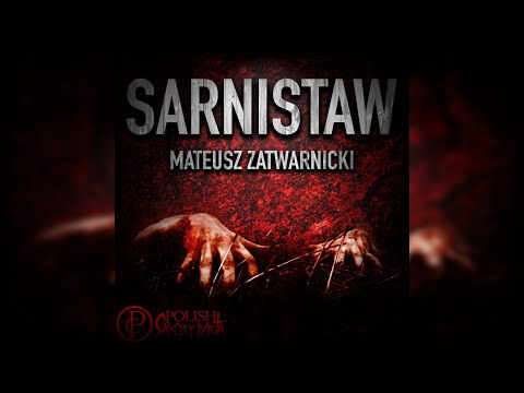 Sarnistaw cz. 1/2 - Creepypasta [OD WIDZA][Lektor PL]