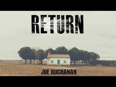 Return (Acoustic) - Joe Buchanan