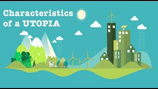 Utopia - Dystopia