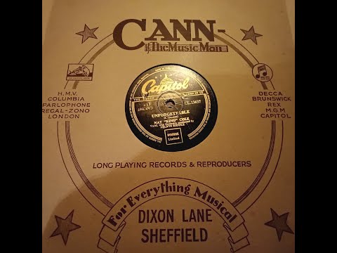 Unforgettable - Nat "King" Cole - 78rpm