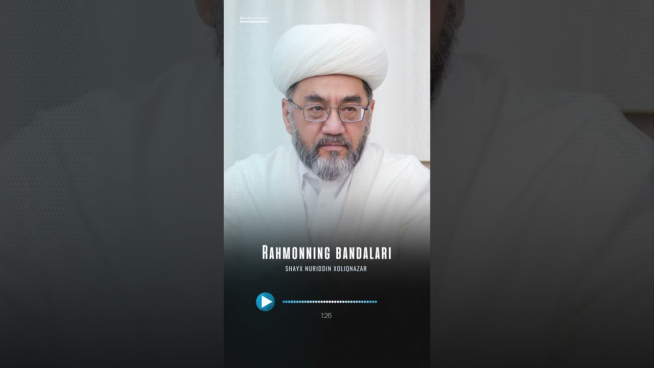 Rahmonning bandalari🎙 Shayx Nuriddin Xoliqnazar hazratlari