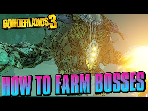 Borderlands 3 How to Farm Bosses For Legendary Drops Guide - BL3 Farming Bosses