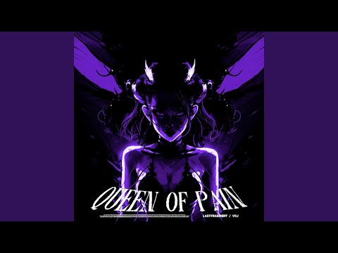 Queen of Pain (Slowed)