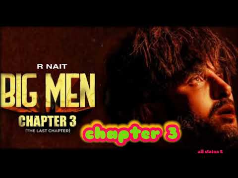 Big man Chapter 3 New song R nait full 1080p video #trending 💔