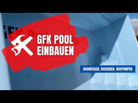 Installing a GRP pool yourself #1 Excavating and securing the building pit