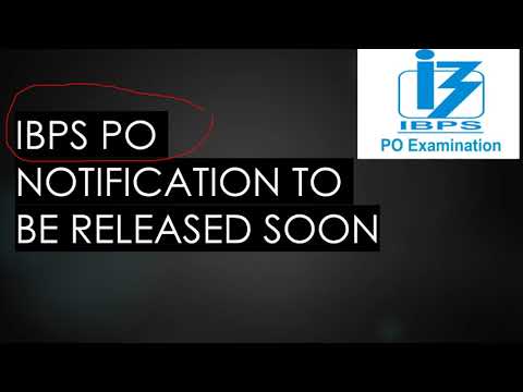 IBPS PO NOTIFICATION SOON | IBPS PO 2021| IBPS PO NOTIFICATION RELEASED | IBPS PO NOTIFICATION 2021.