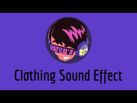 FREE Clothing Sound Effect