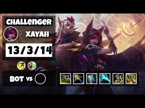 Xayah vs Kai'Sa BR Challenger BOT (13/3/14) - v11.8