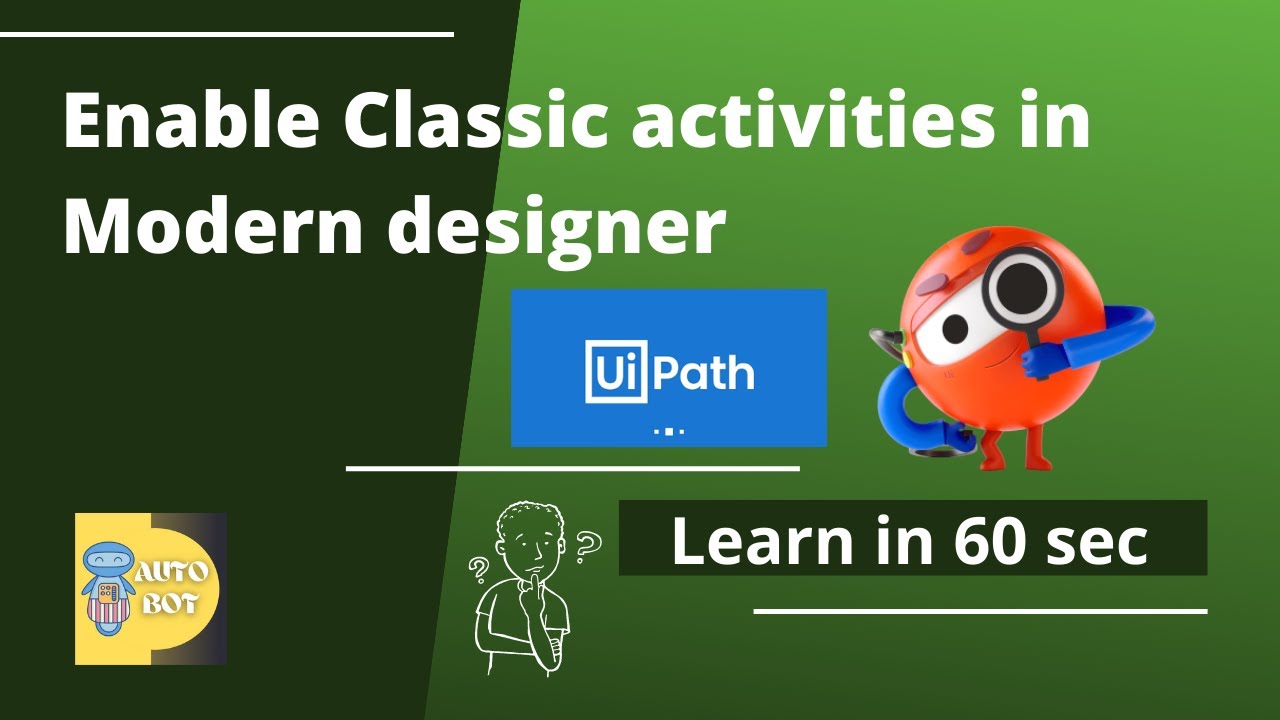 How to view Classic Activities in the modern designer of UiPath? |#shorts