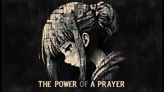 Christian Nightcore 2K + AI Image - The Power Of A Prayer - Matthew West