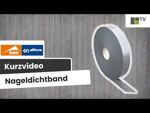 BWK Allform - Nageldichtband | Baunox TV