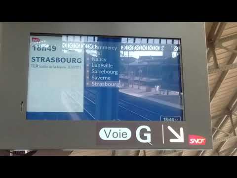 Annonce SNCF à destination de Strasbourg à la gare de Bar le Duc