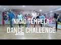 Nkao Tempela Dance Challenge - Chicco ft Mellow Sleazy