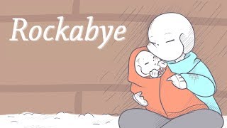 【 UnderTale Baby Bones】 Rockabye