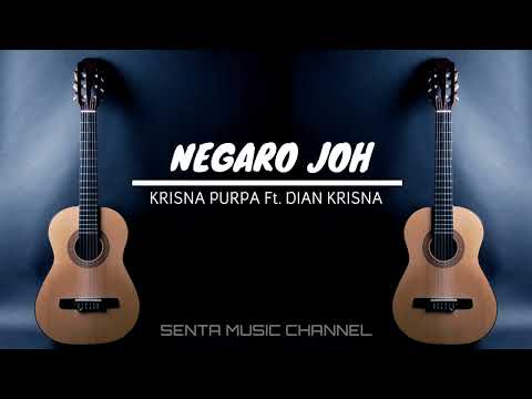Negaro Joh - Krisna Purpa Ft. Dian Krisna (Karaoke Version)