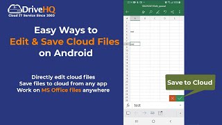 Easy ways to edit & save Cloud (MS Office) files on Android. Cloud File Sharing & Collaboration.