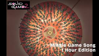 Mingle Game Song - 1 Hour Edition (Squid Game)