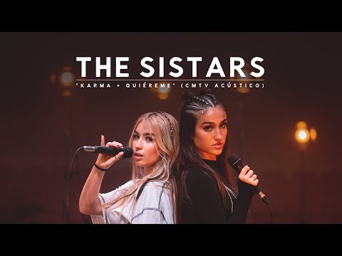 The Sistars - Karma + Quiéreme (CMTV Acústico)