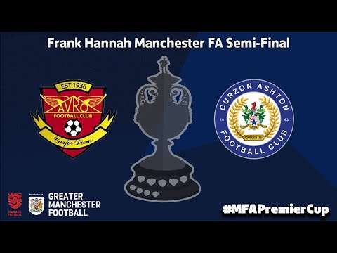 The Frank Hannah Manchester FA Premier Cup - Avro FC V Curzon Ashton FC