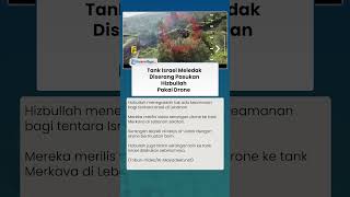 Momen Tank Israel Meledak Diserang Pasukan Hizbullah, Pakai Drone Muatan Bom