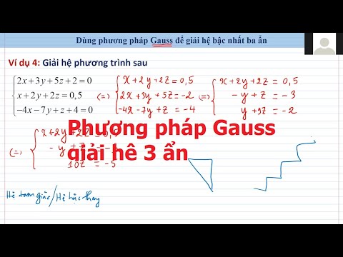 Phương pháp Gauss giải hệ 3 anos