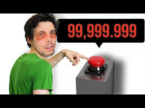 I HAVE TO PRESS THIS BUTTON 99 MILLION TIMES (This is not a joke)
