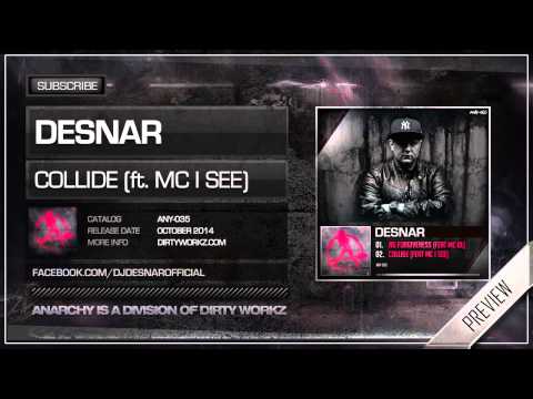 Desnar ft. MC I SEE - Collide (Official HQ Preview)