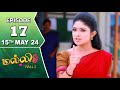 Malli Serial | Episode 17 | 15th May 2024 | Nikitha | Vijay | Saregama TV Shows Tamil