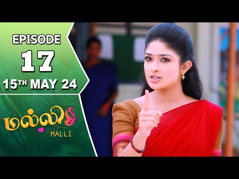 Malli Serial | Episode 17 | 15th May 2024 | Nikitha | Vijay | Saregama TV Shows Tamil