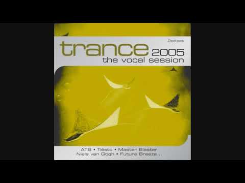 Trance: The Vocal Session 2005 - CD2