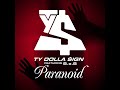 Ty Dolla Ign Paranoid CLEAN Ft B O B